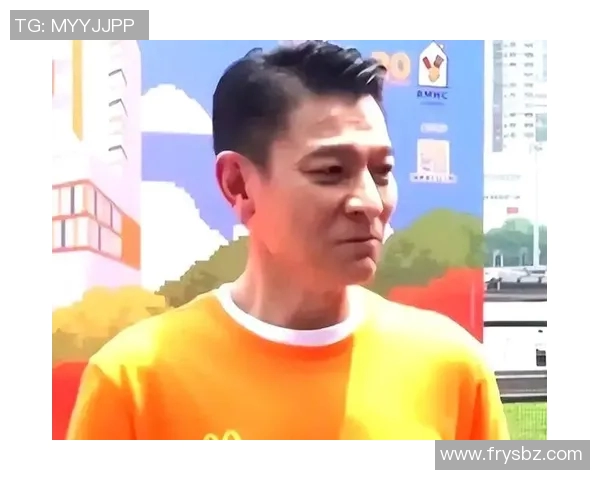 刘德华携手香港足球明星队共创辉煌赛季展现体育精神与团队合作魅力